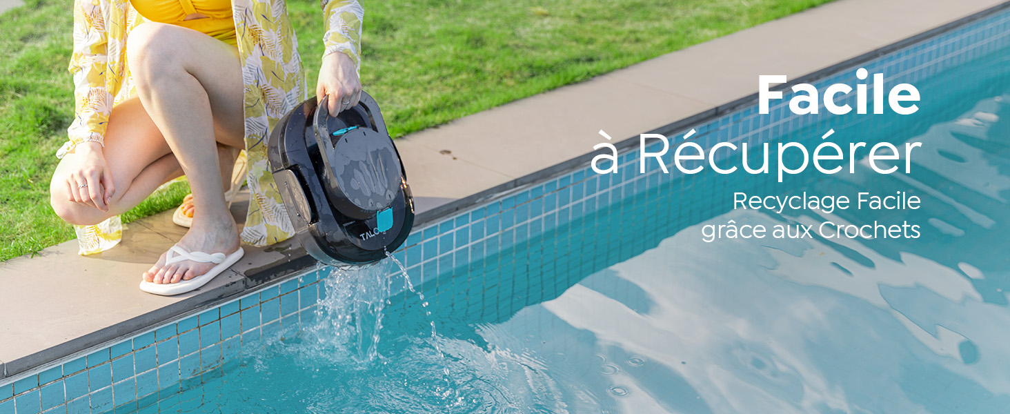 Le texte indique « Facile à récupérer ». L'image montre des pieds dans des chaussures décontractées au bord de la piscine, démontrant un concept de récupération facile sur fond d'eau de piscine.