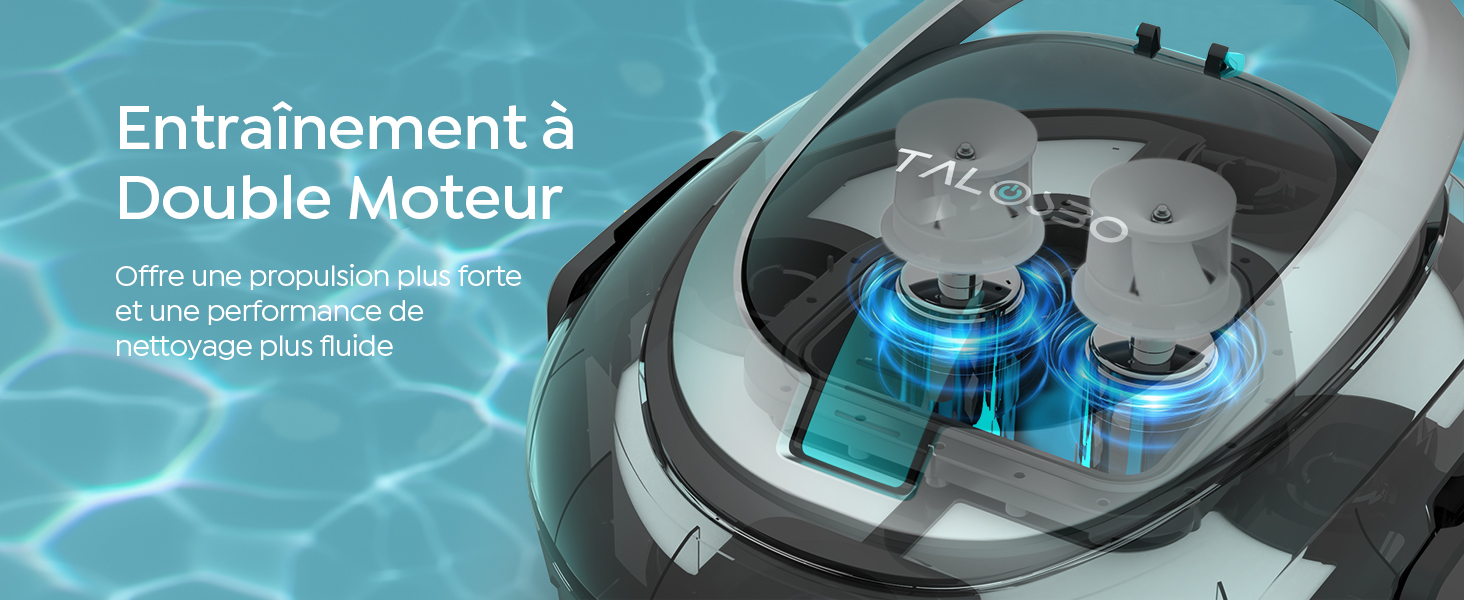 Le texte se lit comme suit : « Double Moteur », « Entrainement à ». Un robot nettoyeur de piscine illustré dans plusieurs vues nettoyant le sol de la piscine, avec un design bleu et blanc avec une technologie à double moteur.