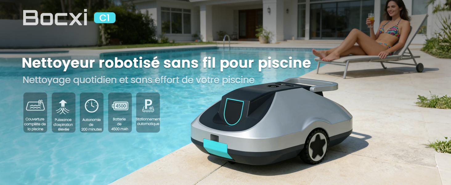Le texte indique « Bocxl » et « Nettoyeur robotisé sans fil pour piscine ». Montre un robot nettoyeur de piscine dans plusieurs vues, illustrant le nettoyage automatique des surfaces de la piscine.