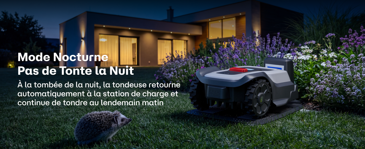 Le texte indique « Mode Nocturne » et « Pas de Toute la Nuit ». Tondeuse à gazon robotique travaillant la nuit dans un jardin illuminé avec une maison moderne en arrière-plan.