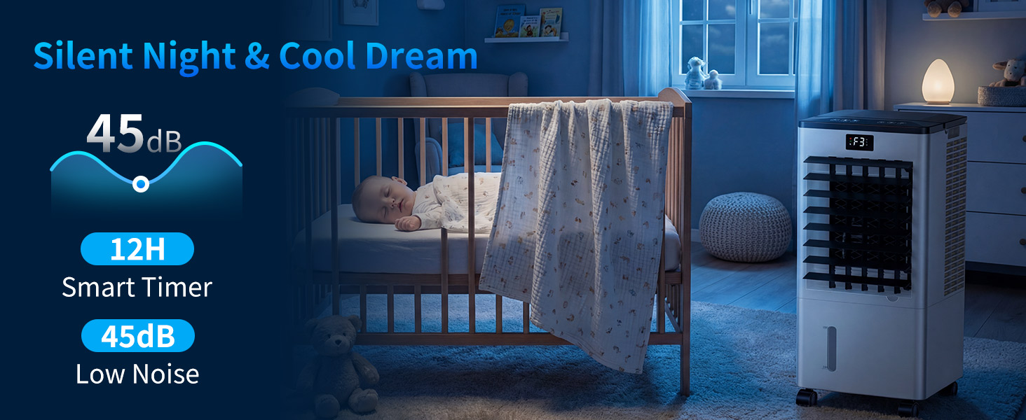 Le texte se lit comme suit : « Silent Night & Cool Dream » « 45 dB » « Minuterie intelligente 12 h » « Faible bruit < 54 dB ». Scène de chambre nocturne avec berceau et unité de climatisation.