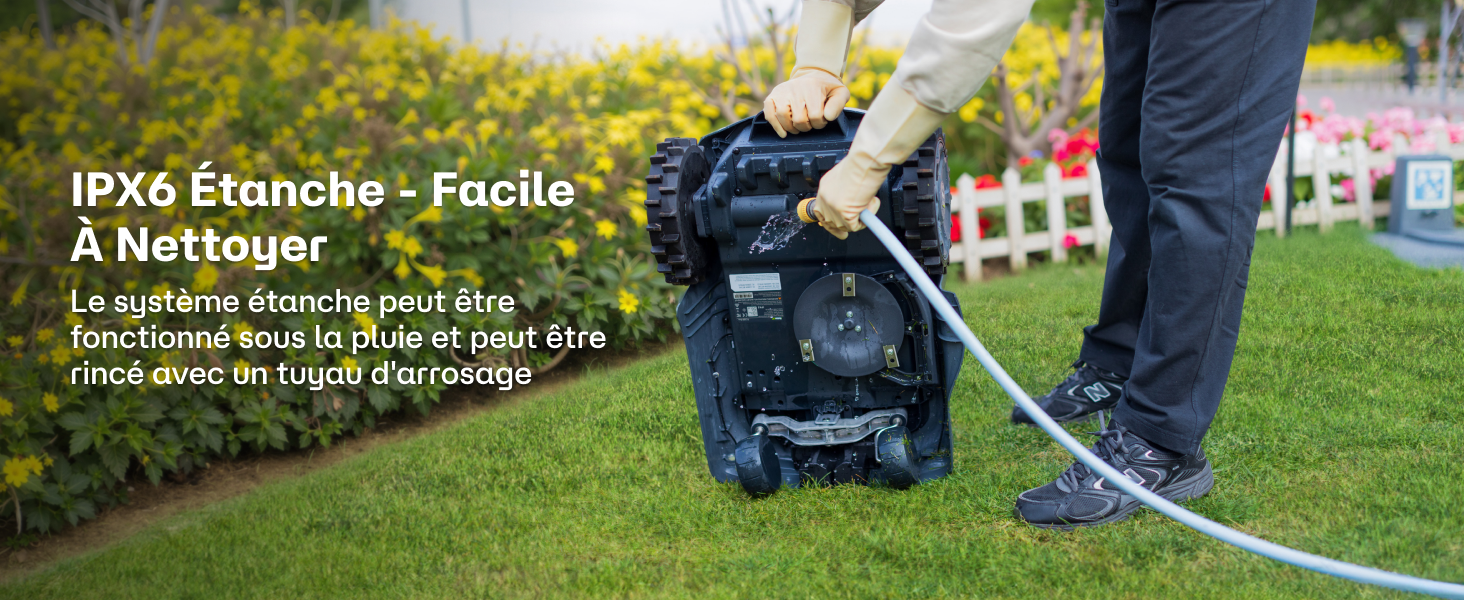 Le texte se lit comme suit : « IPX6 Étanche - Facile à Nettoyer ». Scènes extérieures montrant du matériel d'entretien de pelouse utilisé sur le gazon.